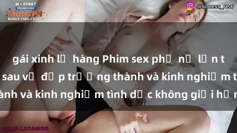 gái xinh lộ hàng Phim sex phụ nữ lớn tuổi: Sức hút đằng sau vẻ đẹp trưởng thành và kinh nghiệm tình dục không giới hạn